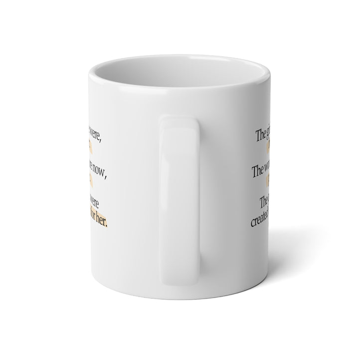 Do It For Her Jumbo Mug 20oz