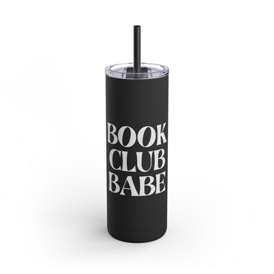 Book Club Babe Skinny Matte Tumbler, 20oz