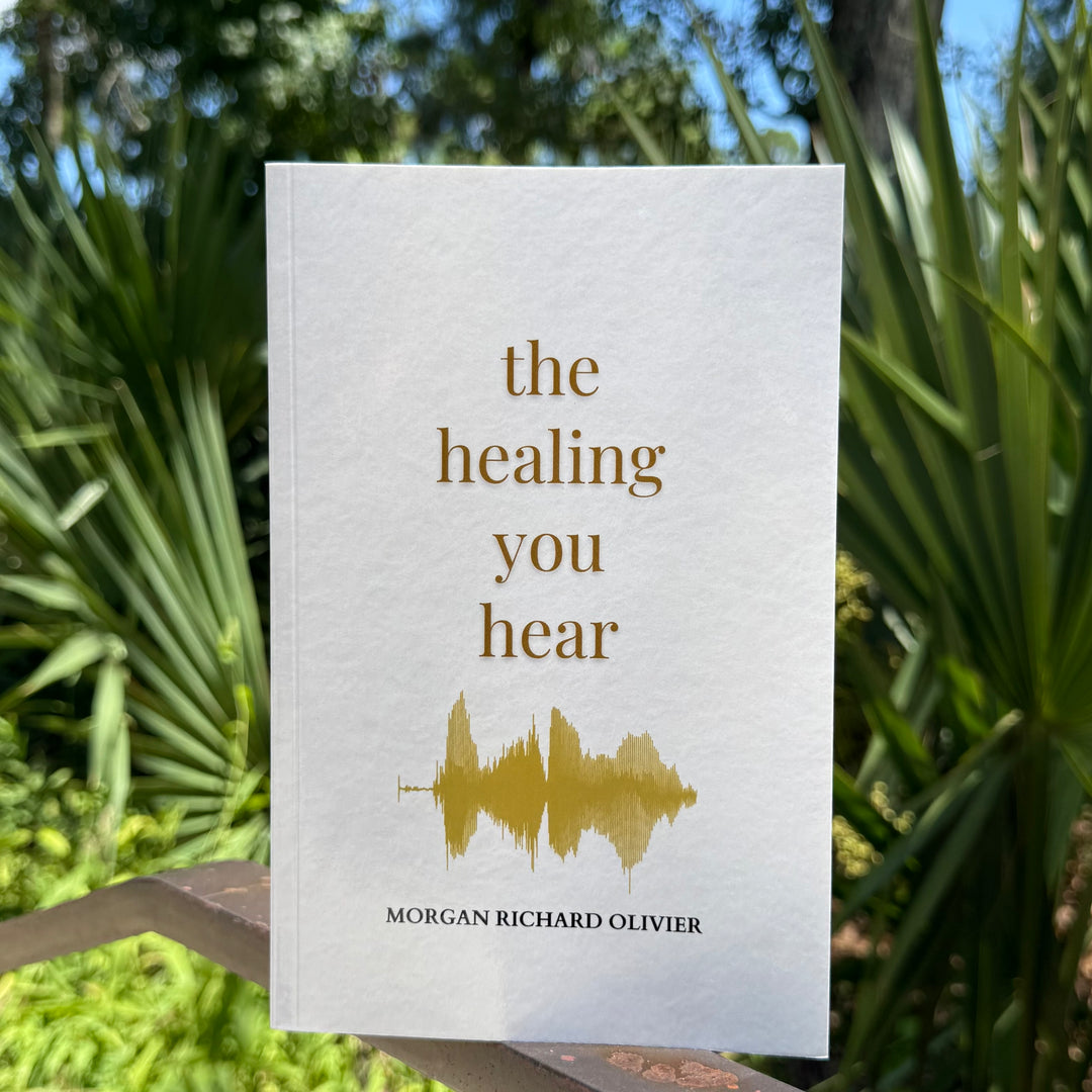 The Healing You Hear