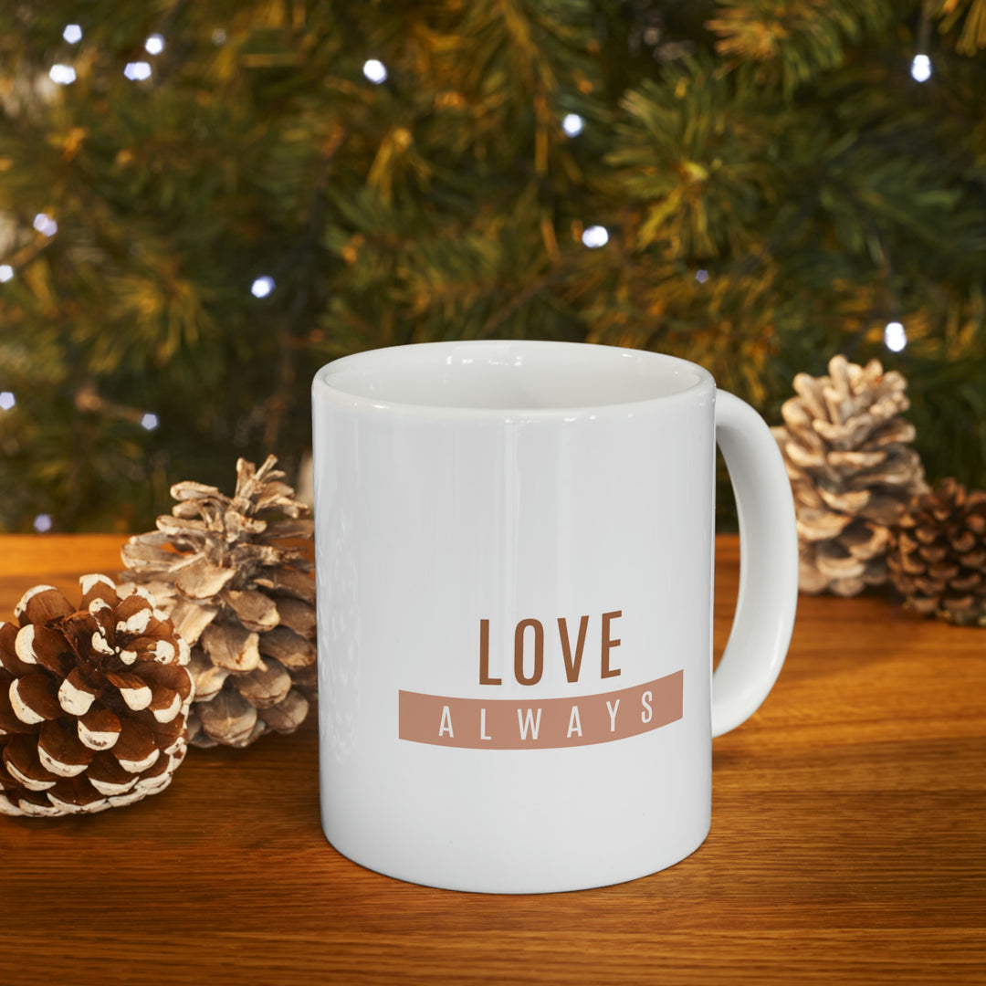 Love Always Mug 11oz