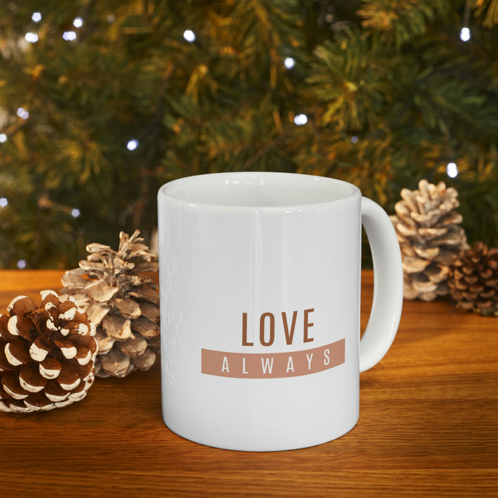 Love Always Mug 11oz
