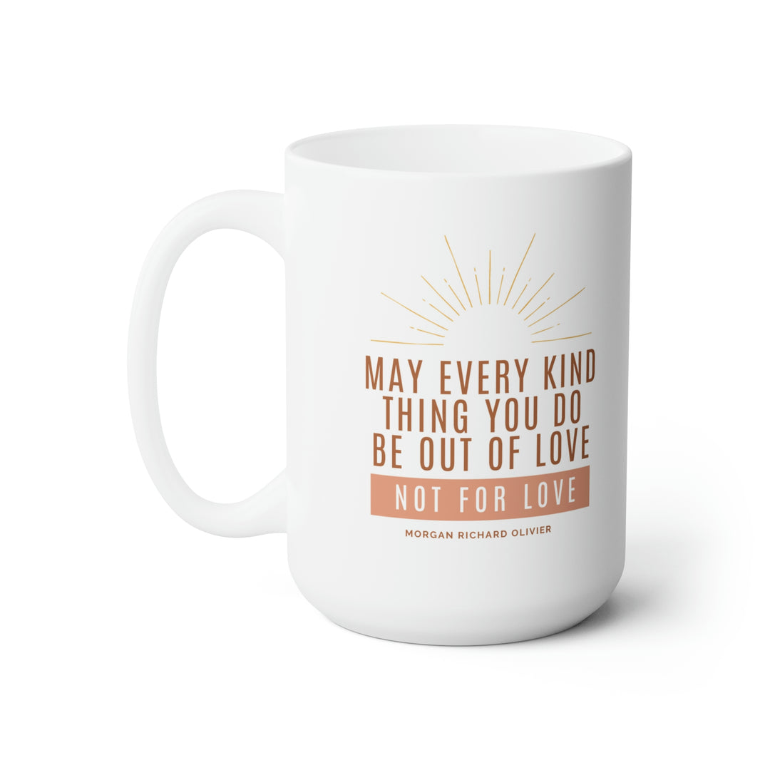 Love Always 15 oz Ceramic Mug