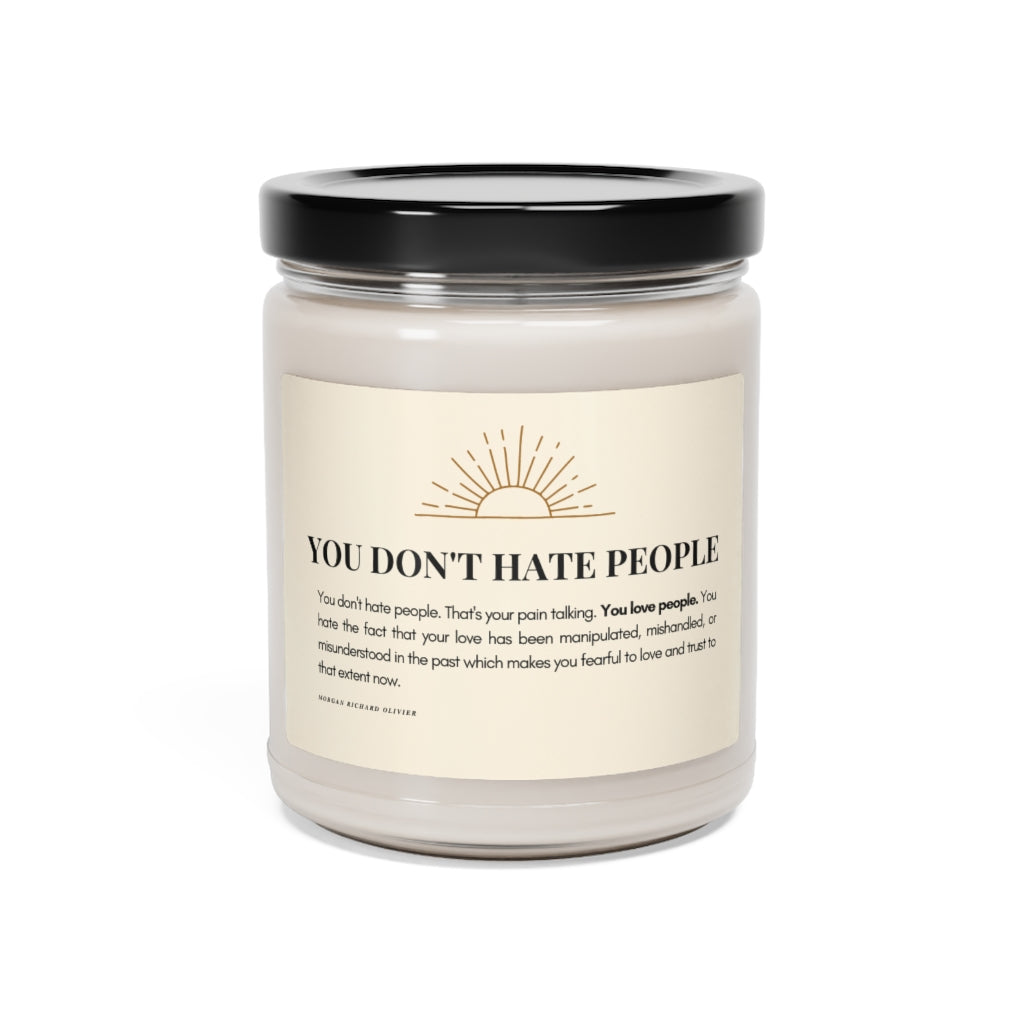You Don't Hate People, 9oz Candle