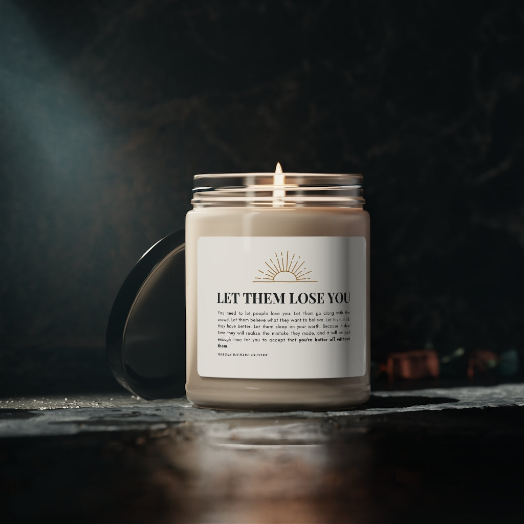 Let Them Lose You, 9oz Candle
