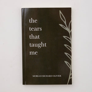 The Tears That Taught Me